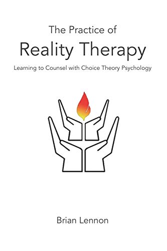 Beispielbild fr The Practice of Reality Therapy: Helping others with Choice Theory Psychology zum Verkauf von WorldofBooks
