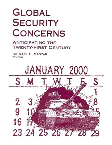 9781089281078: Global Security Concerns: Anticipating the Twenty-First Century
