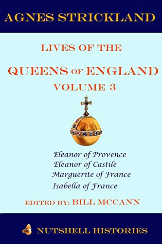 Imagen de archivo de Strickland Lives of the Queens of England Volume 3 a la venta por THE SAINT BOOKSTORE