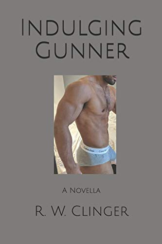 Imagen de archivo de Indulging Gunner: A Novella a la venta por Lucky's Textbooks