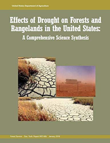Imagen de archivo de Effects of Drought on Forests and Rangelands in the United States: A Comprehensive Science Synthesis a la venta por Revaluation Books