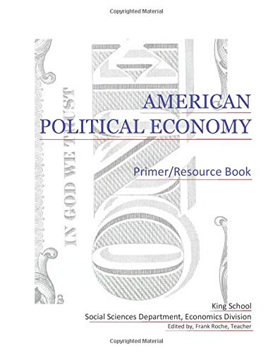 Stock image for American Political Economy for sale by Revaluation Books