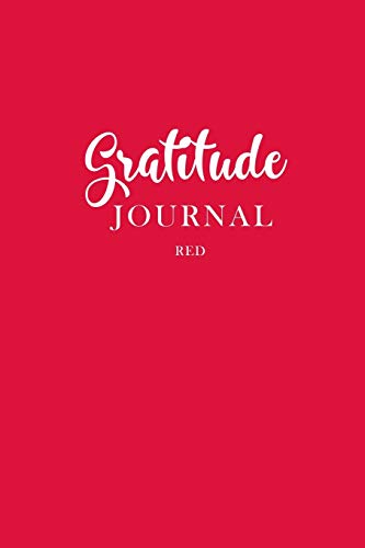 Beispielbild fr Gratitude Journal Red: Daily Gratitude Book to Practice Gratitude zum Verkauf von ThriftBooks-Atlanta