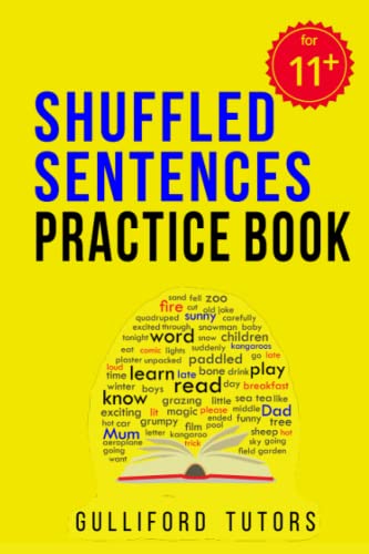 Stock image for Shuffled Sentences Practice Book: For CEM style 11+ Test Preparation for sale by WorldofBooks