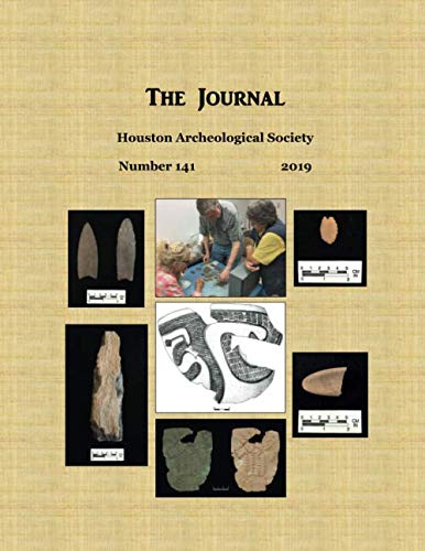 Imagen de archivo de The Journal, Houston Archeological Society, Number 141 a la venta por SecondSale