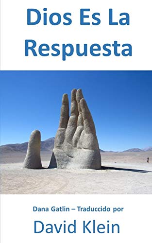 Imagen de archivo de Dios Es La Respuesta (Spanish Edition) a la venta por Lucky's Textbooks