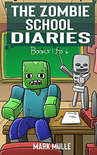 Stock image for The Zombie School Diaries Books 1 to 6: Unofficial Diary of a Minecraft Zombie - Adventure Fan Fiction Minecraft Book for Kids, Teens and Minecrafters - Book Bundle for sale by New Legacy Books