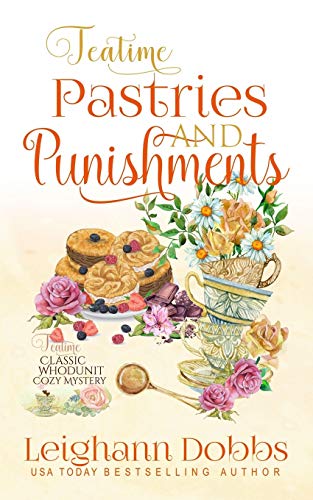Stock image for Teatime Pastries and Punishments (Teatime Classic Whodunit Cozy Mystery) for sale by Save With Sam
