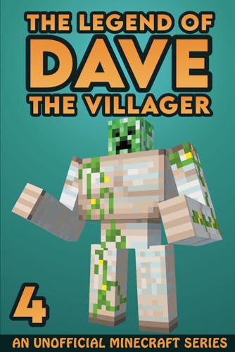 Stock image for Dave the Villager 4 : An Unofficial Minecraft Series for sale by Better World Books