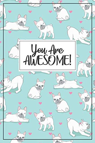 Beispielbild fr French Bulldog Gift - Frenchie Journal: A blank lined French Bulldog notebook for frenchie mom or frenchie dad, frenchie birthday party, french . gift, frenchie stuff, Frenchie notebook, zum Verkauf von SecondSale