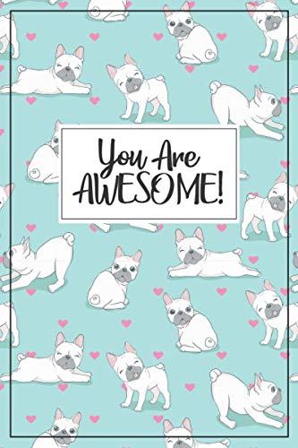 9781089691501: French Bulldog Gift - Frenchie Journal: A blank lined French Bulldog notebook for frenchie mom or frenchie dad, frenchie birthday party, french ... gift, frenchie stuff, Frenchie notebook,
