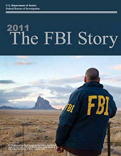 Imagen de archivo de The FBI Story 2011 a la venta por Revaluation Books