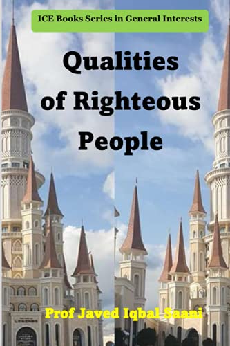 Stock image for QUALITIES OF RIGHTEOUS PEOPLE (ICE Books Series in General Interests) for sale by WorldofBooks