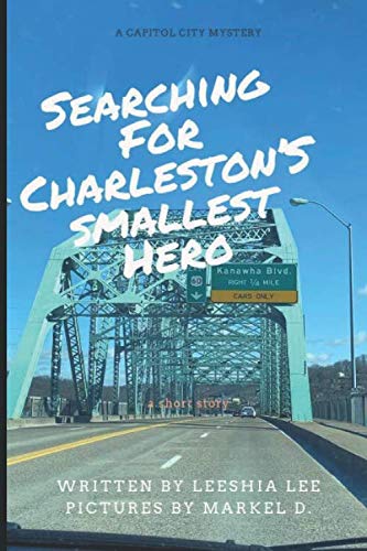 Stock image for Searching For Charleston's Smallest Hero for sale by Revaluation Books