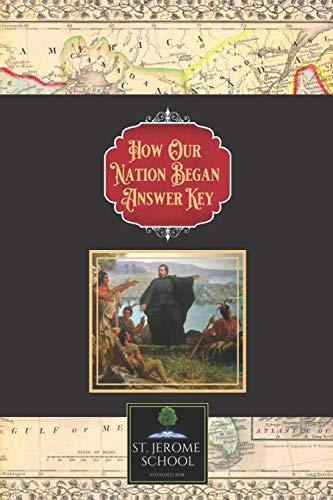 Stock image for How Our Nation Began Answer Key for sale by ThriftBooks-Dallas