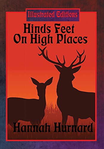 9781089981688: Hinds Feet On High Places: Illustrated Edition