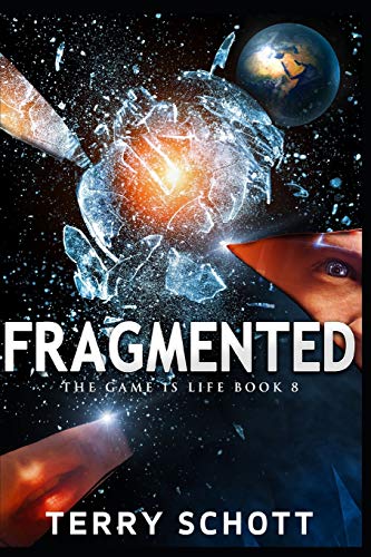 Stock image for Fragmented (The Game is Life) for sale by Friends of  Pima County Public Library