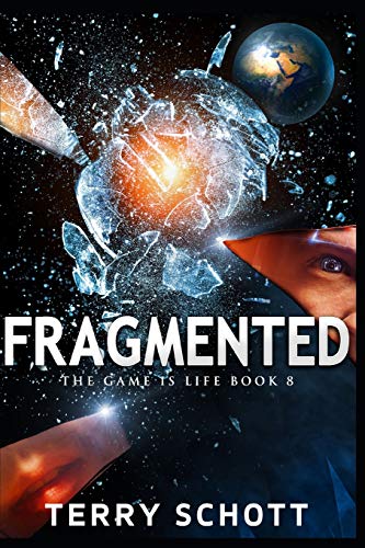 Fragmented The Game Is Life Abebooks Schott Terry