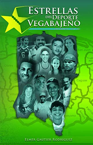 Stock image for Estrellas del Deporte Vegabajeo (Spanish Edition) for sale by Red's Corner LLC