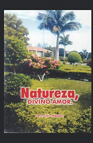 Stock image for NATUREZA, DIVINO AMOR. for sale by Revaluation Books