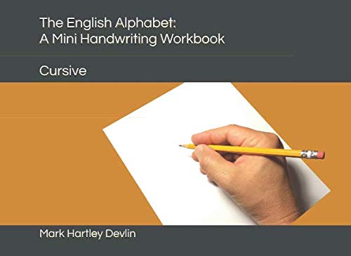 Beispielbild fr The English Alphabet: A Mini Handwriting Workbook: Cursive zum Verkauf von Revaluation Books