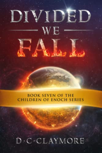 Stock image for Divided We Fall: The Children of Enoch Series Book 7 for sale by ThriftBooks-Atlanta