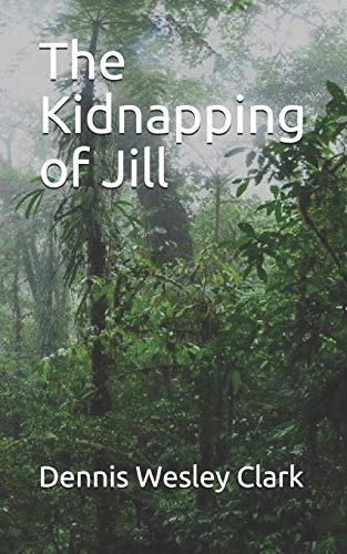 Beispielbild fr The Kidnapping of Jill zum Verkauf von THE SAINT BOOKSTORE