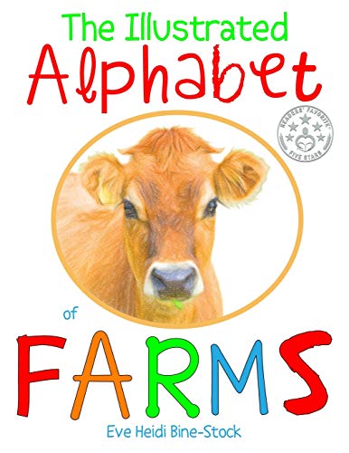 Beispielbild fr Illustrated Alphabet of Farms (Eve Heidi's Alphabet Series) zum Verkauf von Lucky's Textbooks