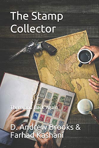 Stock image for The Stamp Collector: There and Back Again for sale by ThriftBooks-Dallas