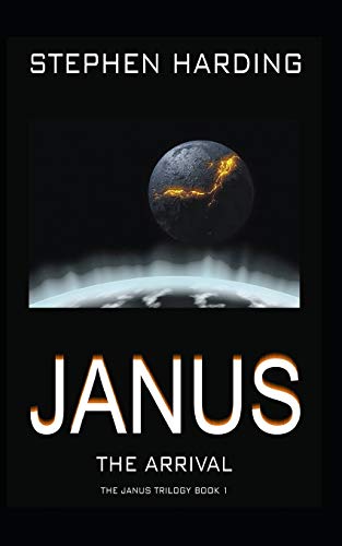 9781090172013: Janus the Arrival (The Janus Trilogy) [Idioma Ingls]