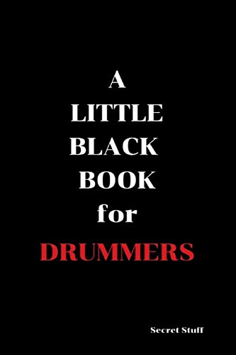 Stock image for A Little Black Book: For Drummers for sale by Lucky's Textbooks