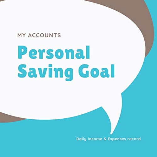 Imagen de archivo de My accounts - Personal Saving Goal: Monthly income and daily expenses record/P&L (manage your money) a la venta por Revaluation Books