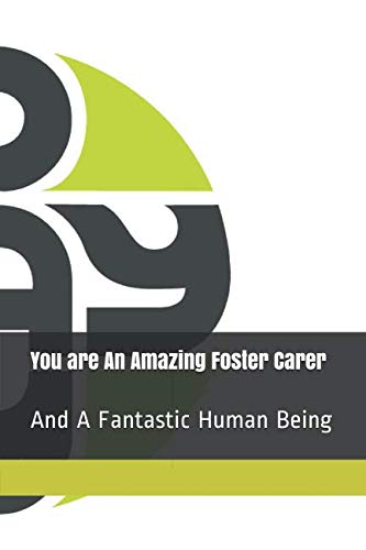 Immagine stock per You Are An Amazing Foster Carer