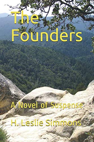 Stock image for The Founders: A Novel of Suspense for sale by Revaluation Books
