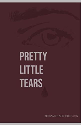 Stock image for Pretty Little Tears for sale by Revaluation Books