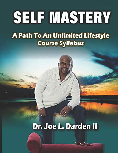 Stock image for Self Mastery: A Path To An Unlimited Lifestyle Course Syllabus for sale by Lucky's Textbooks