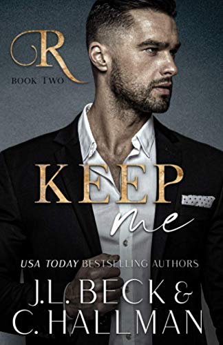 Stock image for Keep Me: A Mafia Romance (The Rossi Crime Family) for sale by Omega