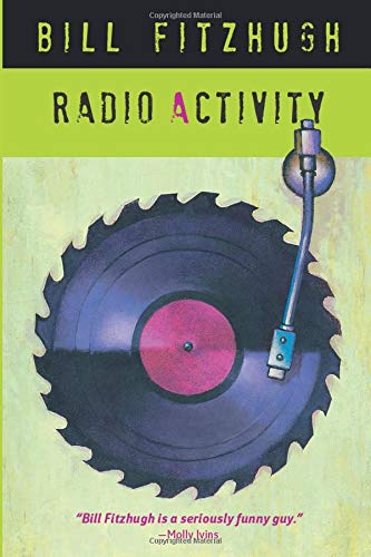 9781090316622: Radio Activity (The Rick Shannon series)