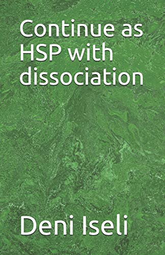9781090381798: Continue as HSP with dissociation