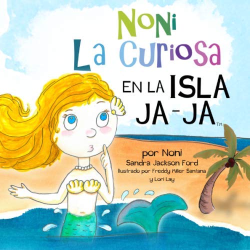 Stock image for Noni La Curiosa en la Isla JA-JA for sale by Revaluation Books