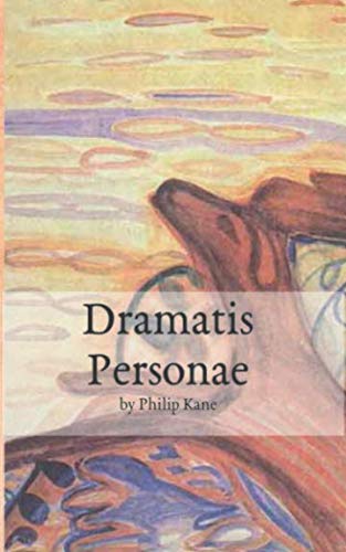 Stock image for Dramatis Personae for sale by Revaluation Books