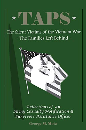 Stock image for TAPS: The Silent Victims of the Vietnam War: The Families Left Behind for sale by SecondSale