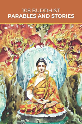 Stock image for 108 Buddhist Parables and Stories (Sacred Wisdom Stories) for sale by Brit Books