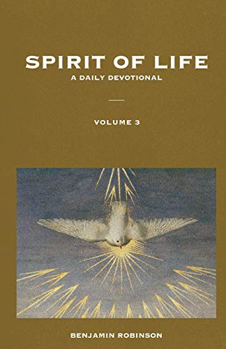 Imagen de archivo de Spirit of Life: Volume 3 a la venta por THE SAINT BOOKSTORE