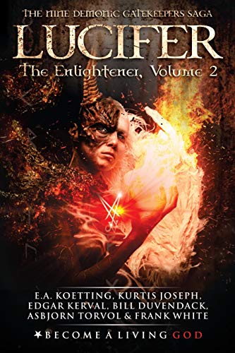 Stock image for LUCIFER: The Enlightener (The Nine Demonic Gatekeepers Saga) for sale by Save With Sam