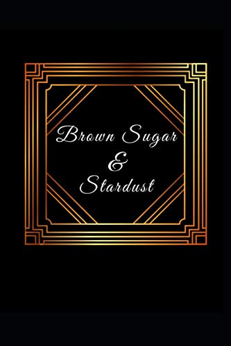 Stock image for Brown Sugar & Stardust for sale by THE SAINT BOOKSTORE