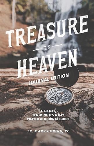 Stock image for Treasure In Heaven: Journal Edition for sale by Front Cover Books