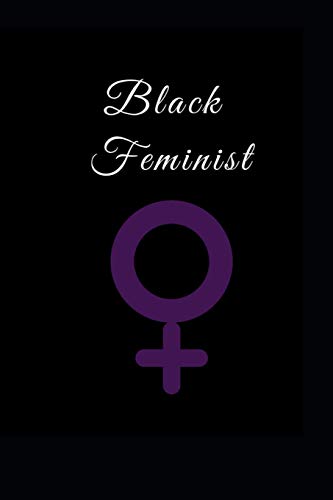 Stock image for Black Feminist: Journal for sale by Revaluation Books