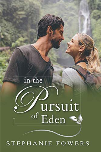 Stock image for In the Pursuit of Eden (True Treasure Romance) for sale by Goodwill Books
