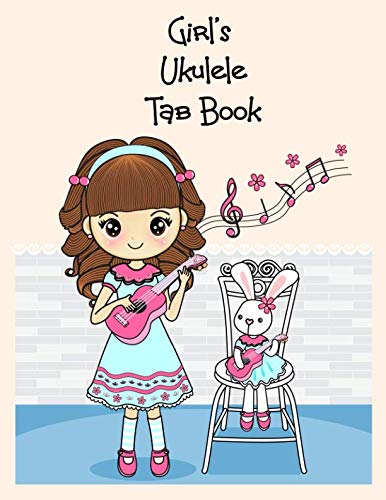 Stock image for Girl's Ukulele Tab Book: Blank tab book to write your own ukulele tabs for girls for sale by Revaluation Books